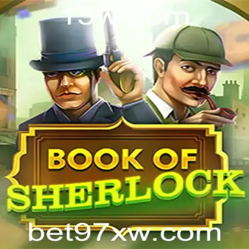 Descubra o Fascinante Mundo de BookOfSherlock com a Plataforma Bet97x